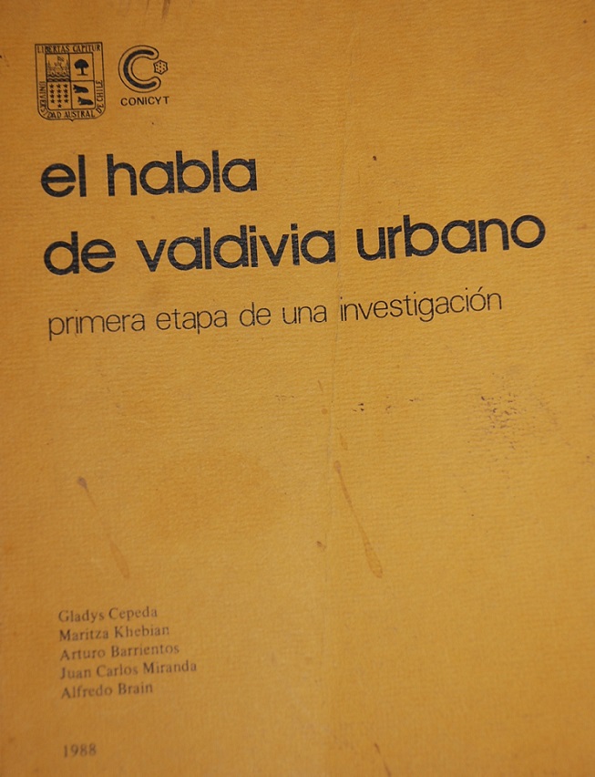 Gladys Cepeda - El Habla de Valdivia urbano : primera etapa de una investigación