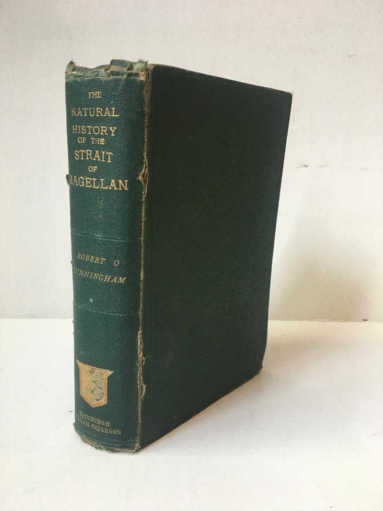 Robert Cunningham.Notes on the natural history of the Strait of Magellan and west coast of Patagonia. Made during the voyage of HMS 'Nassau' in the years 1866,67, 68 & 69.  