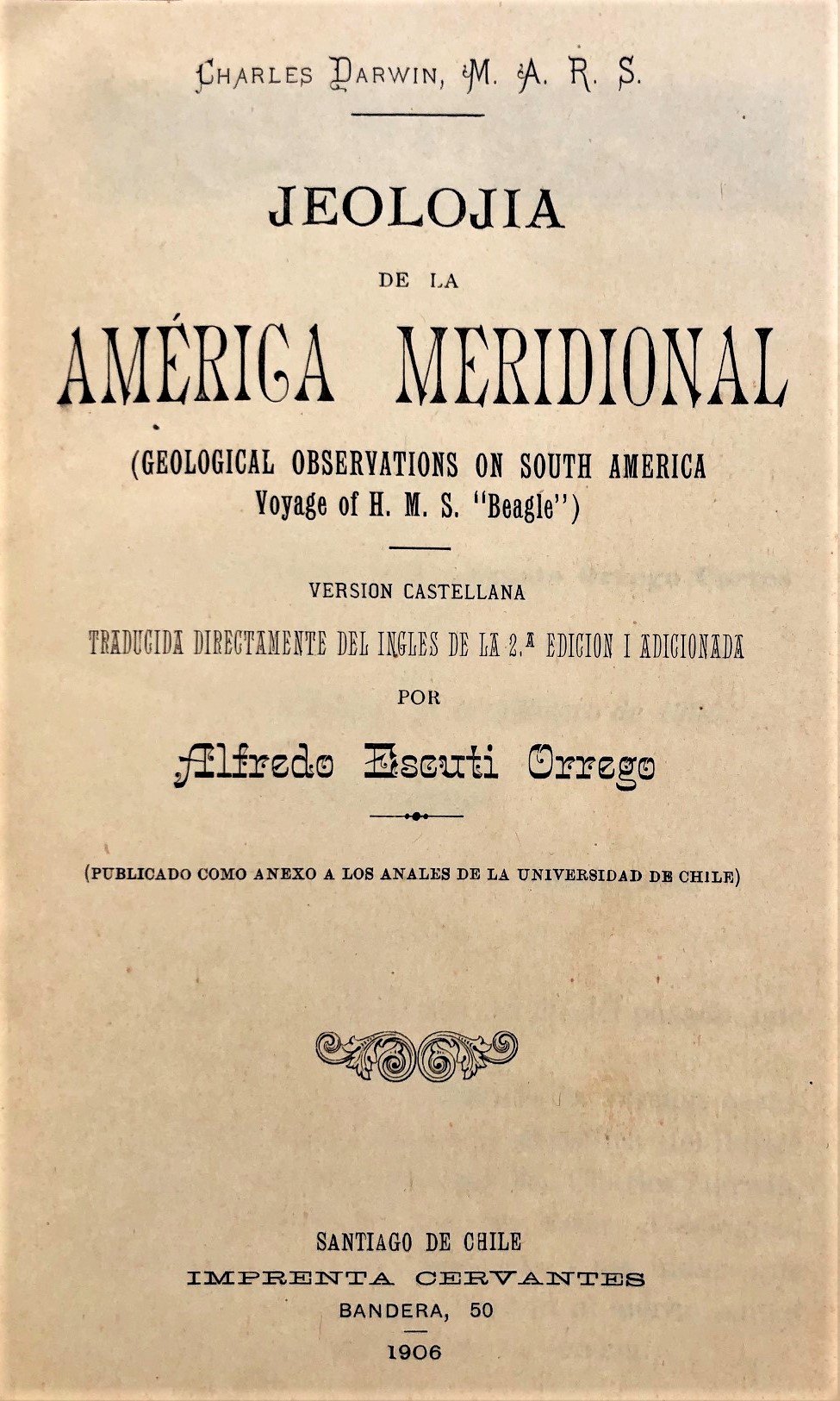 Charles Darwin - Geología de la América Meridional