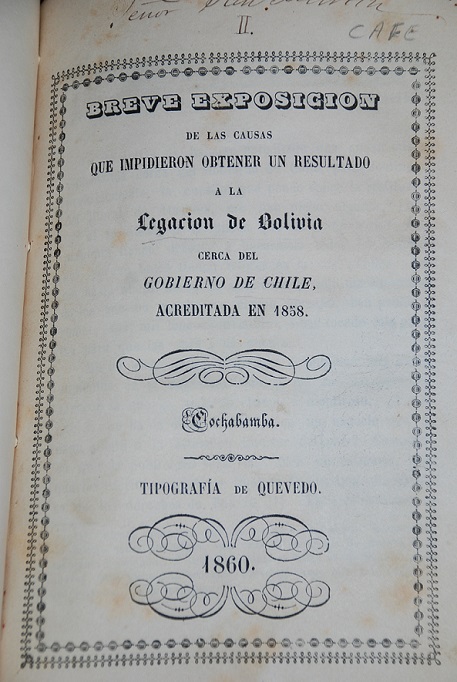 Manuel M. Salinas - Breve exposición de las causas que impidieron obtener un resultado a la legación de Bolivia cerca del Gobierno de Chile, acreditada en 1858