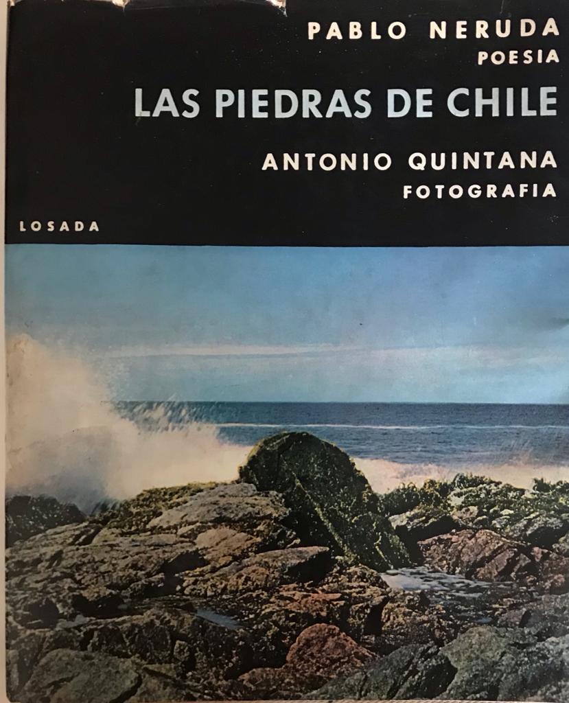 Pablo Neruda 	Las piedras de Chile 