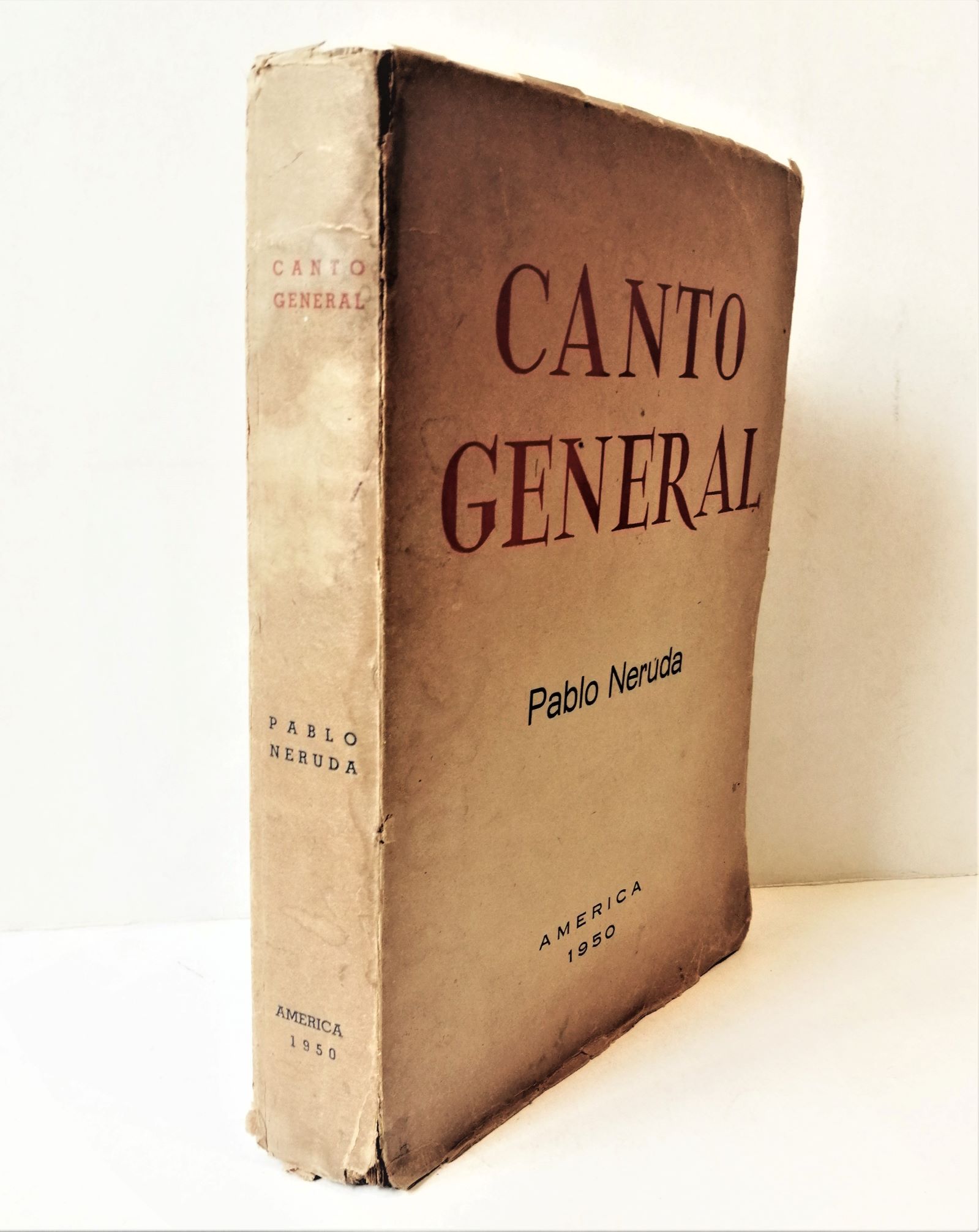 Pablo Neruda - Canto General (Edición clandestina)