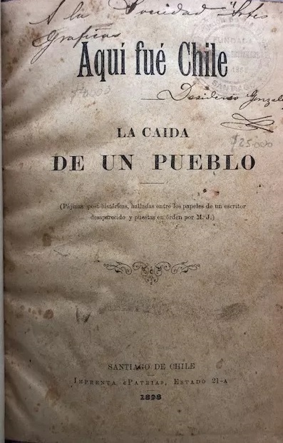Aqui fue Chile caida de un pueblo.