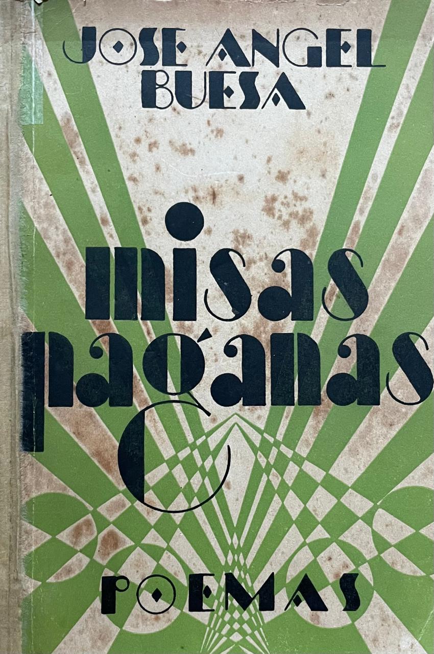 José Angel Buesa	Misas paganas. Poemas 
