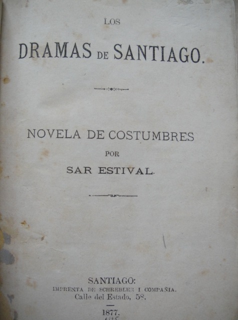 Sar Estival - Los Dramas de Santiago