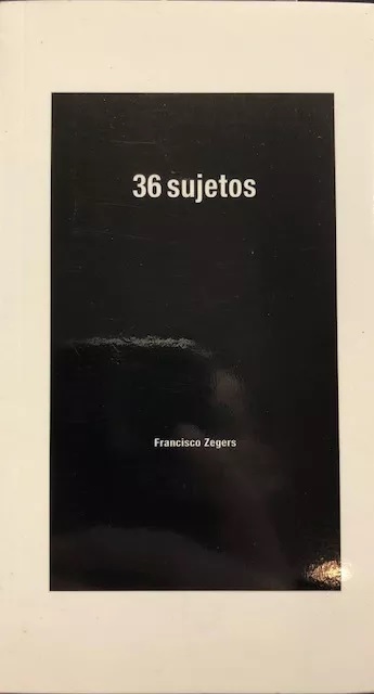 Francisco Zegers. 36 sujetos