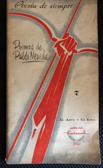 poesia de siempre N°7. Poema de Pablo Neruda