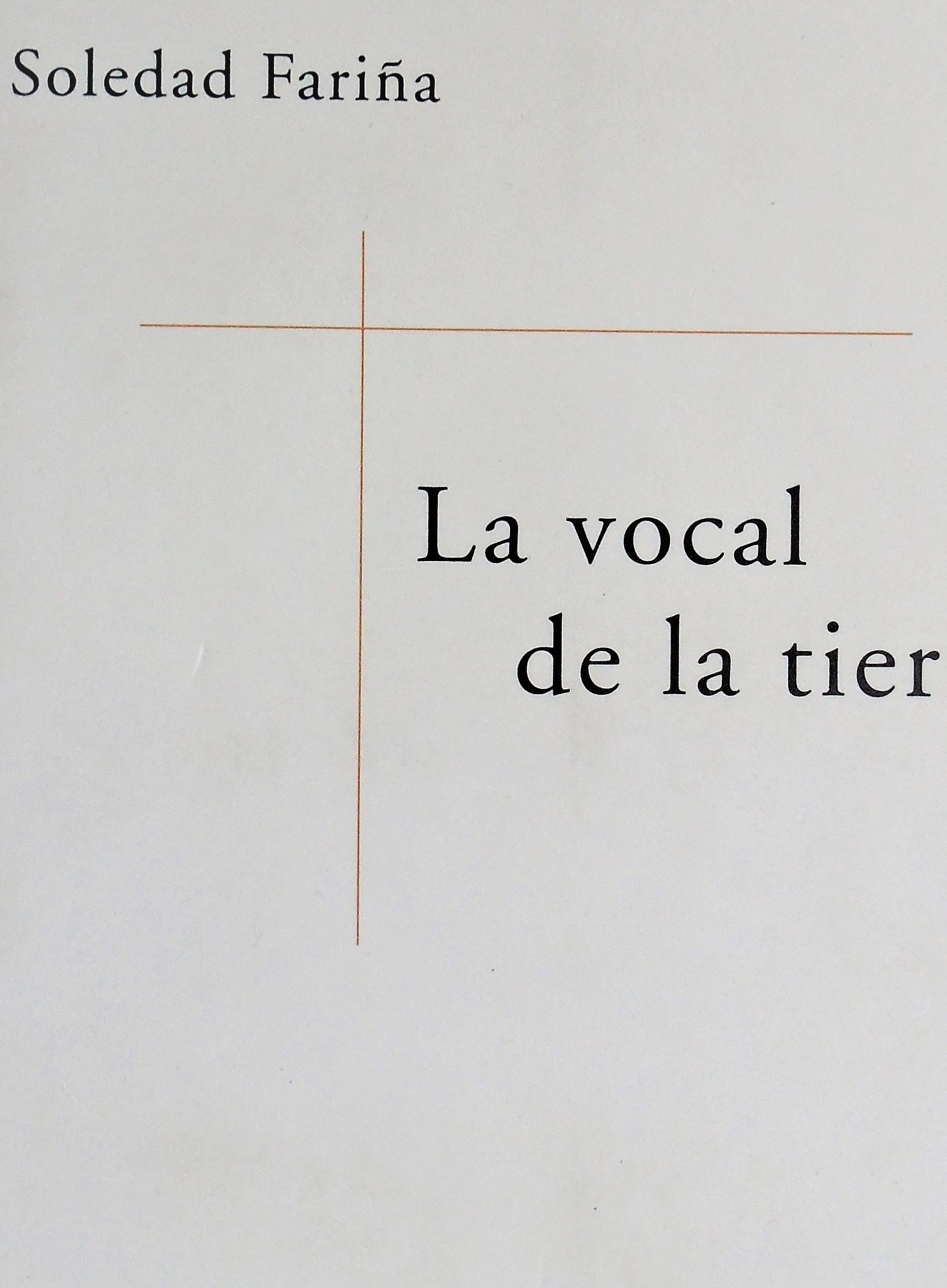 Soledad Fariña - La vocal de la tierra