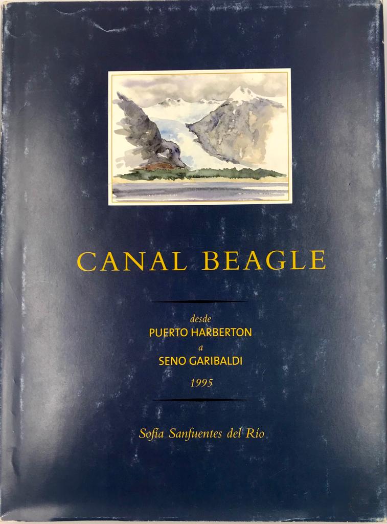 Sofía Sanfuentes del Río. Canal Beagle desde Puerto Harberton a Seno Garibaldi 