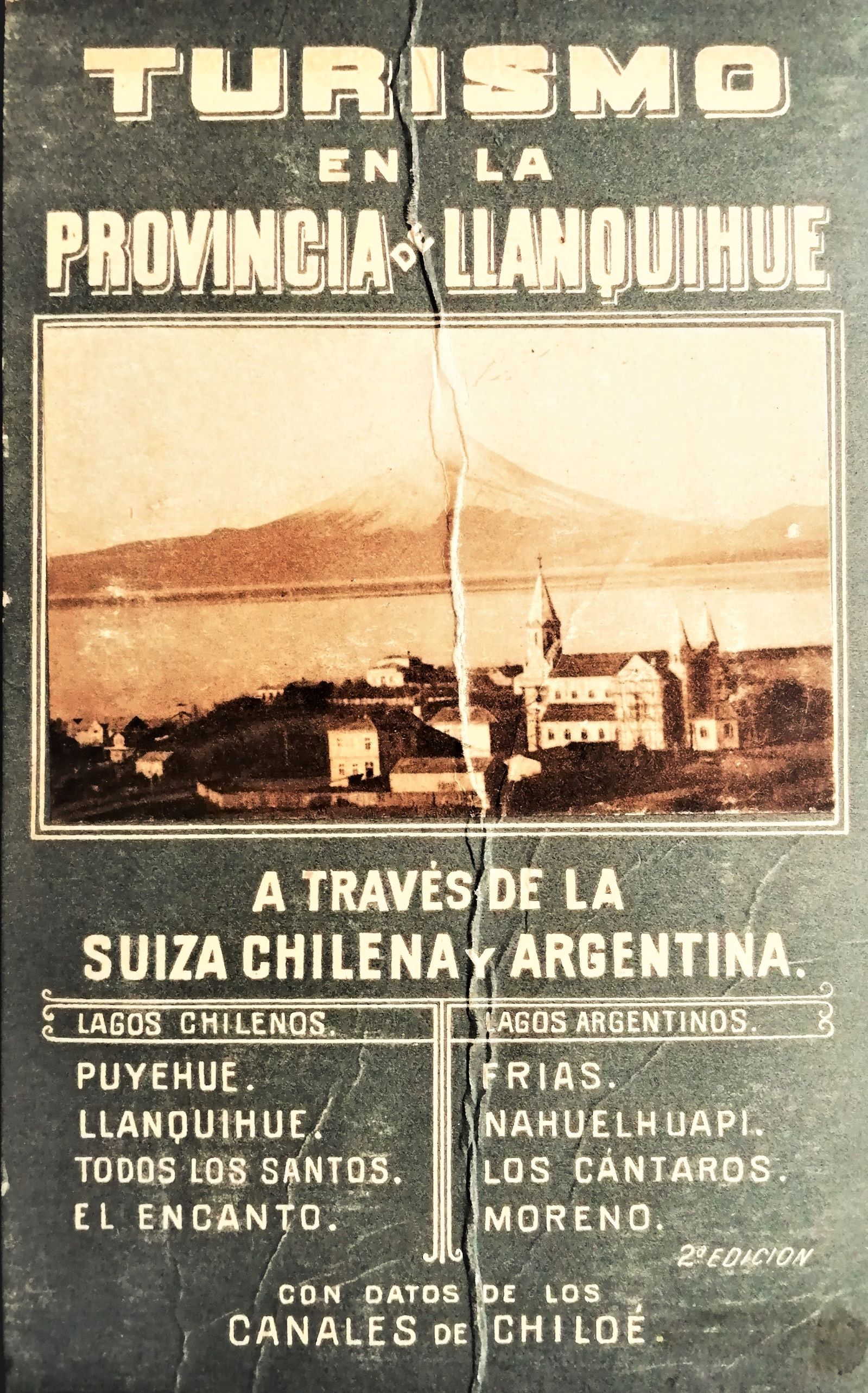 Germán Wiederhold - Turismo en la provincia de Llanquihue a través de la suiza chilena y argentina con datos de los canales de Chiloé