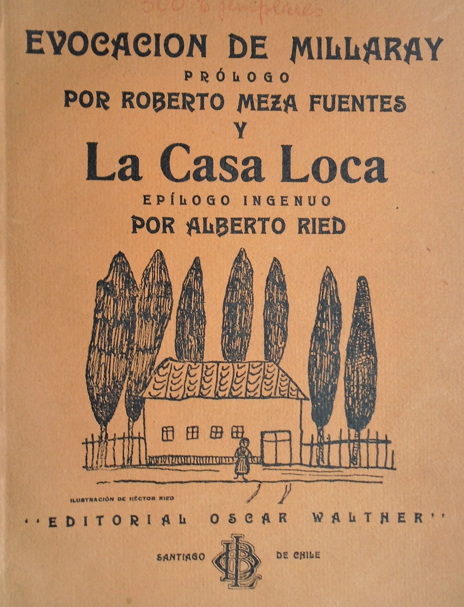 Roberto Meza Fuentes & Alberto Reid - Evocación de Millaray / La Casa Loca
