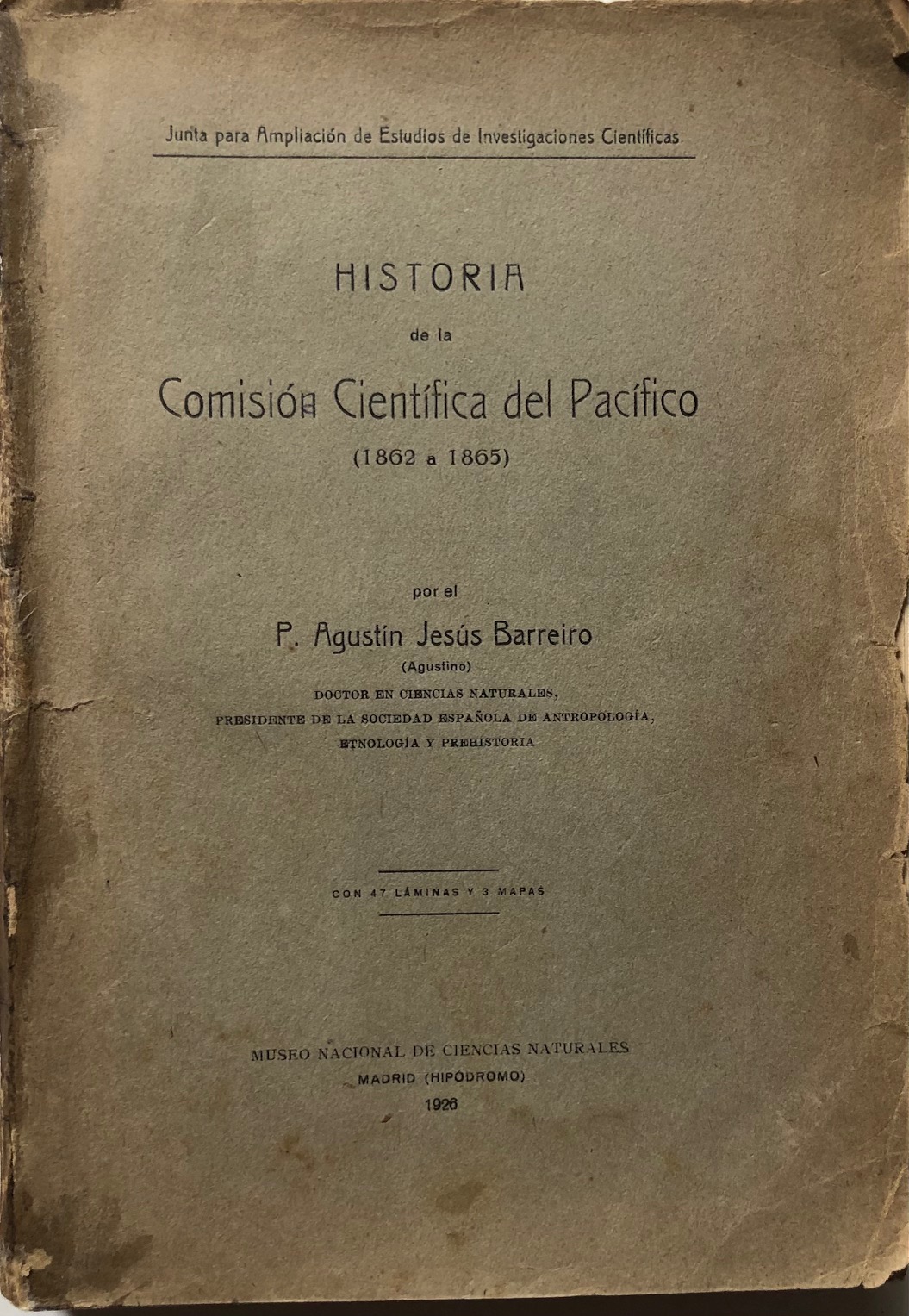 P. Agustín Jesús Barreiro. Historia de la Comisión Científica del Pacífico (1862 a 1865)