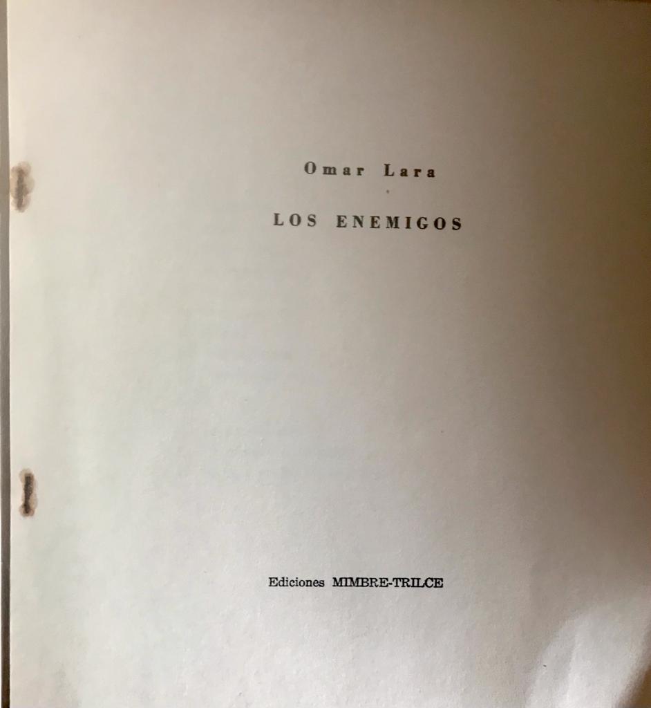 Omar Lara 	Los enemigos 