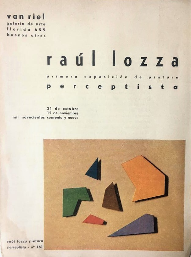 Raúl Lozza. Primera exposición de pintura perceptista