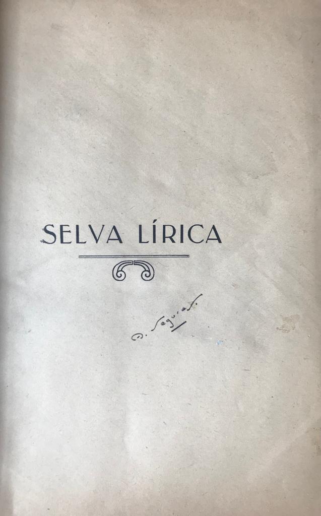 Juan Molina y Juan Agustín Araya.	Selva lírica. Estudio sobre los poetas chilenos.