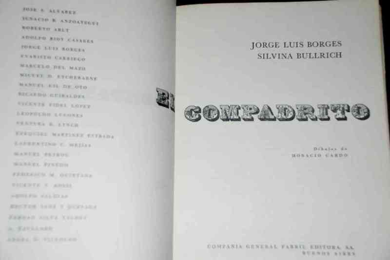 Jorge Luis Borges, Sylvina Bulrich - El Compadrito. Su Destino, sus Barrios , Su musica
