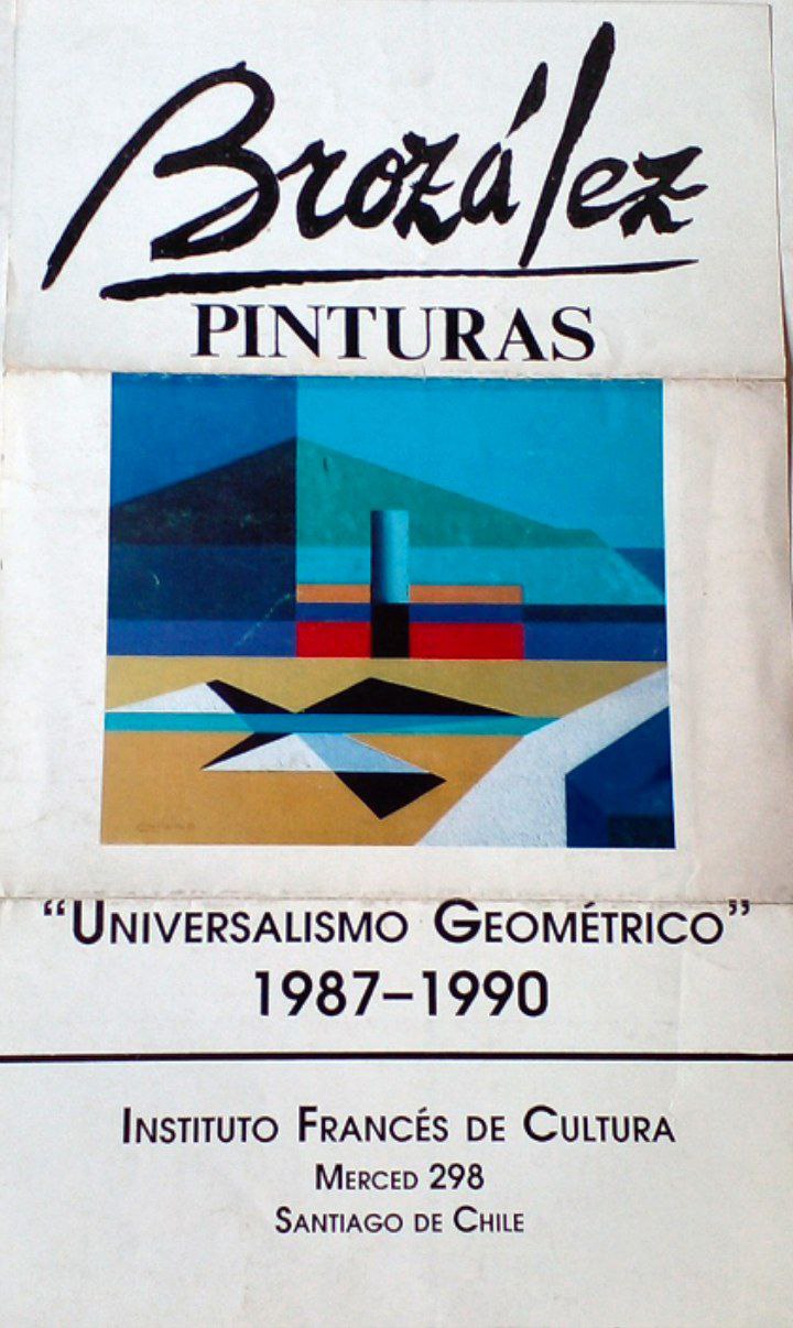 Brozález. Pinturas. Universalimos geométrico 1987-1990
