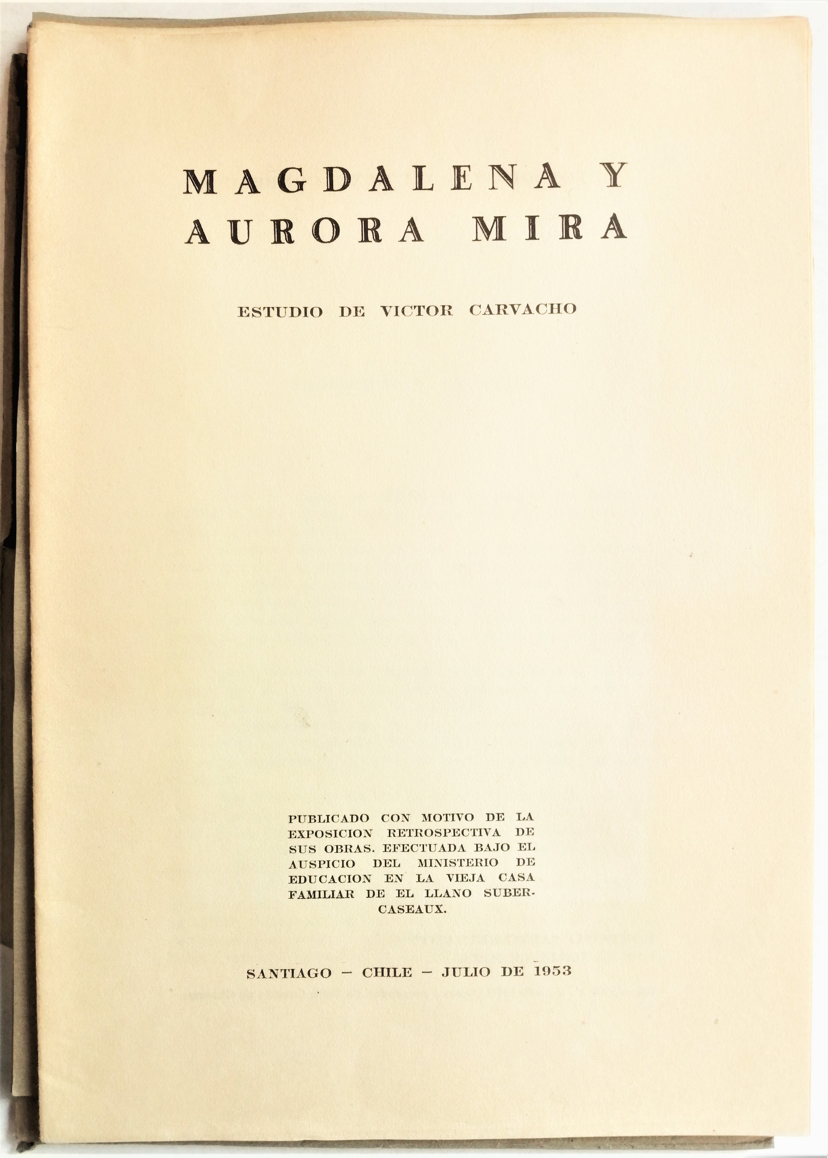 Víctor Carvacho - Magdalena y Aurora Mira (1863-1939)
