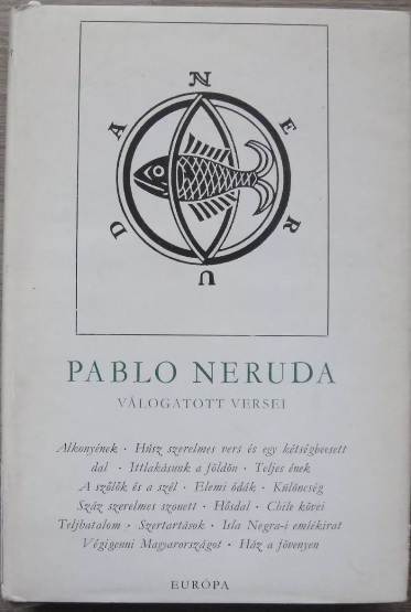 Pablo Neruda. Válogatott versei