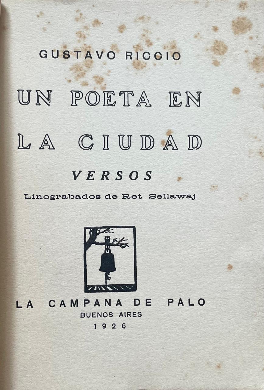 Gustavo Riccio 	Un poeta en la ciudad 