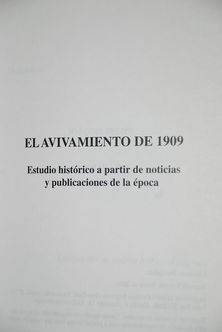 Manuel Herrera Farfan - El avivamiento de 1909. Estudio historico a partir de noticias y publicaciones de la epoca
