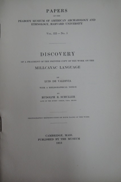 Luis de Valdivia - Discovery Of a Fragment Of The Printed Copy Of The Work On The Millcayac Language