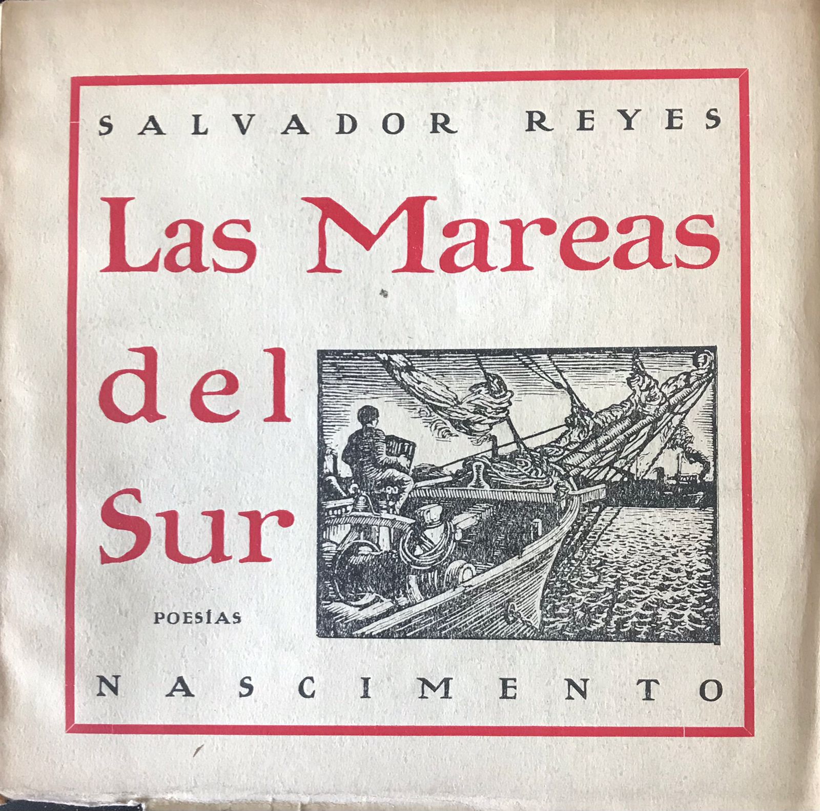 Salvador Reyes	Las Mareas del Sur. Poesias