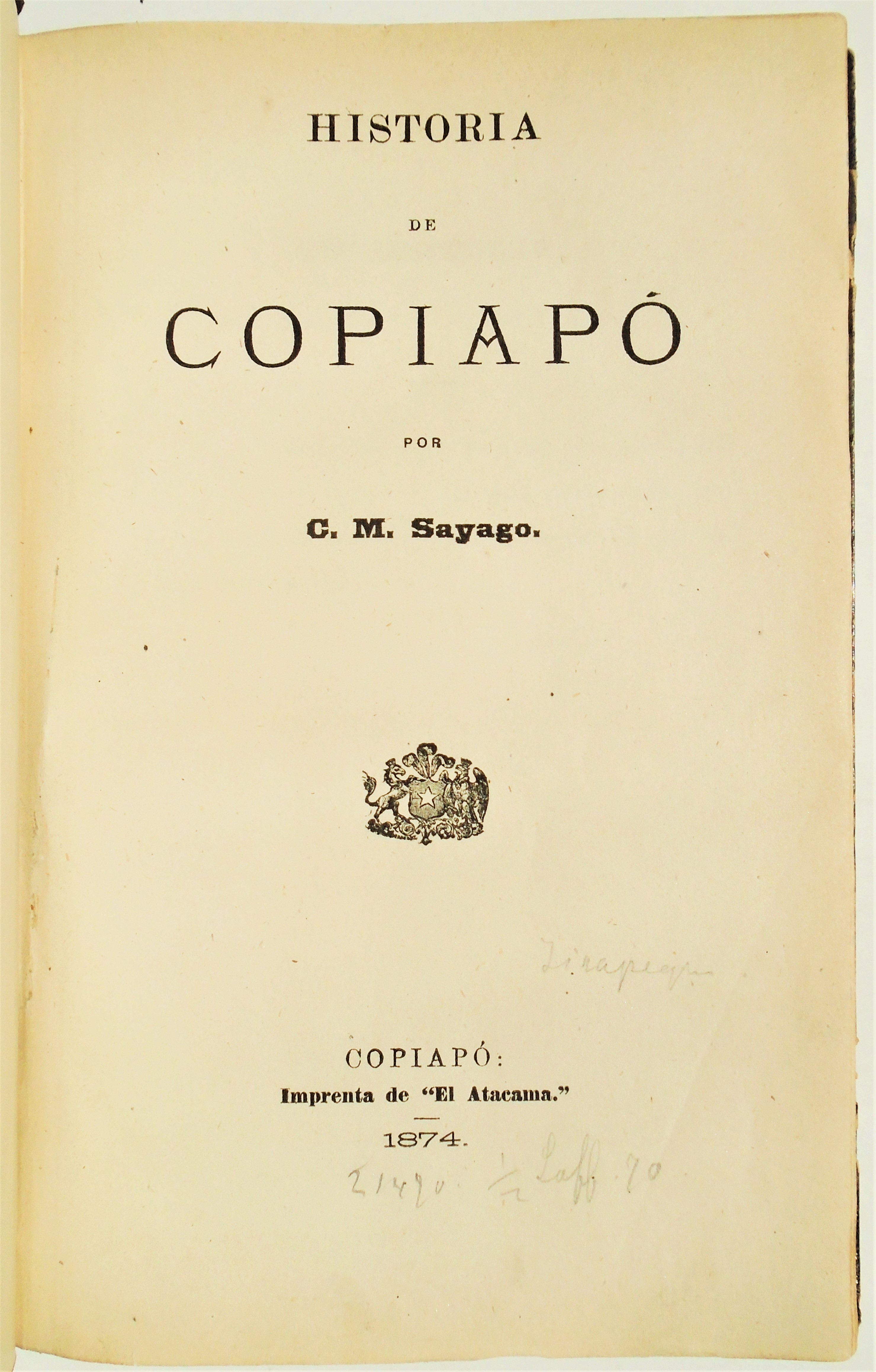 Carlos María Sayago - Historia de Copiapó