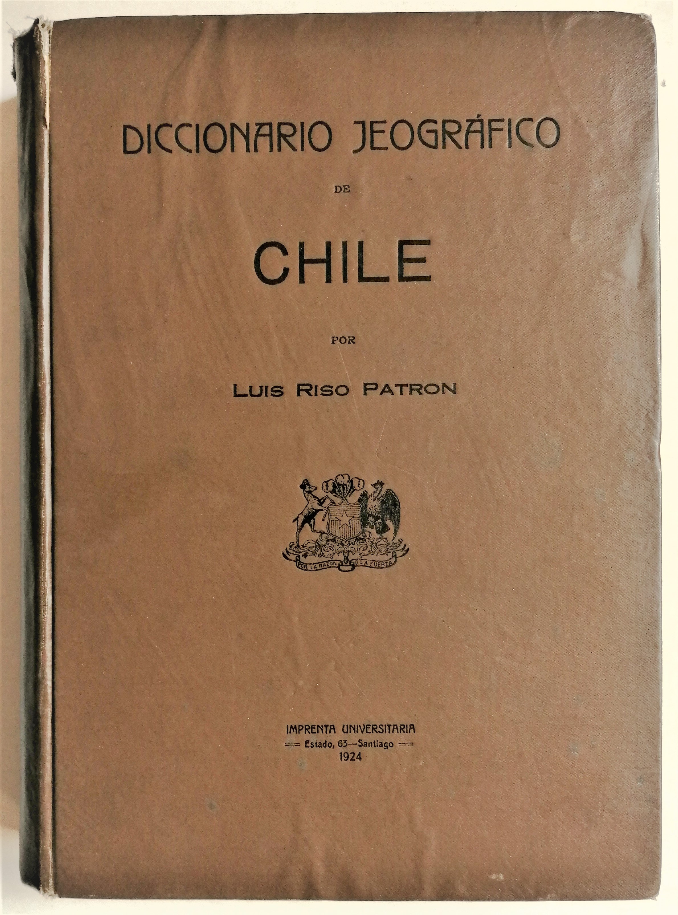 Luis Riso Patrón - Diccionario Jeográfico de Chile