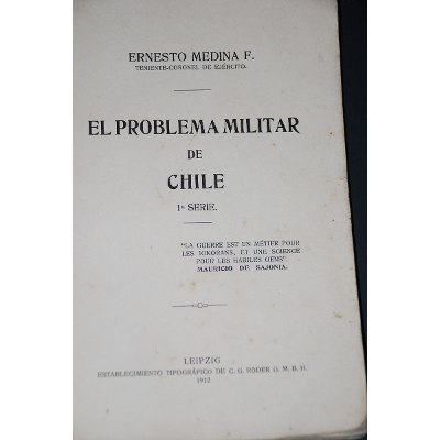 Ernesto Medina - El Problema Militar de Chile