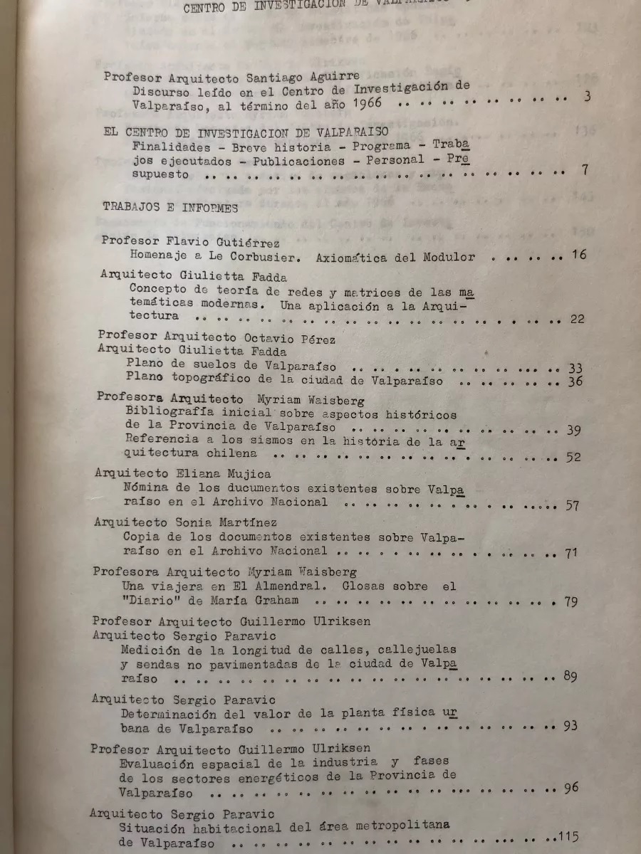 VVAA. Valparaíso, Chile : Ediciones del Centro de Investigación de Valparaíso, 1966 (Valparaíso : Escuela de Arquitectura)