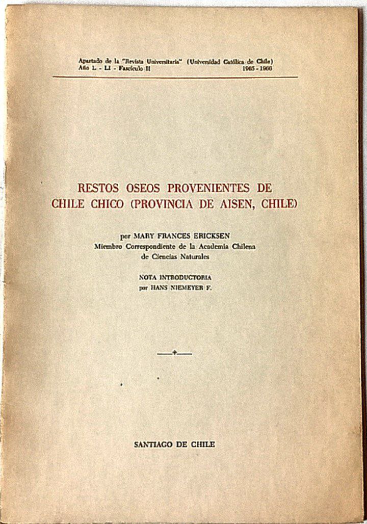 Restos Óseos provenientes de Chile Chico (Provincia de Aisén, Chile).	