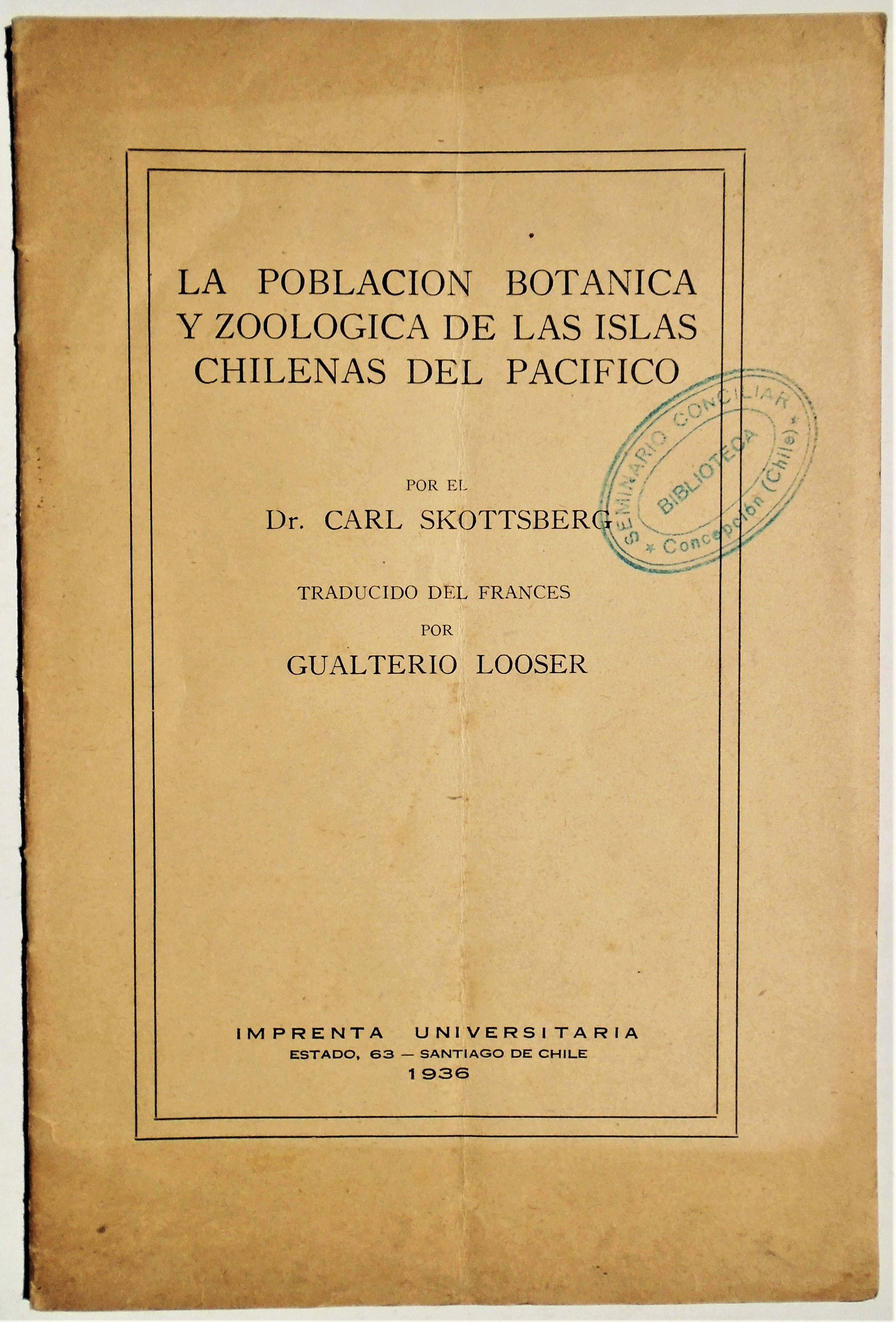 Carl Skottsberg - La población botánica y zoológica del Pacífico