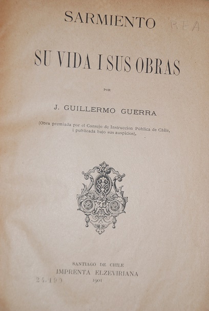  J. Guillermo Guerra - Sarmiento : su vida i sus obras 