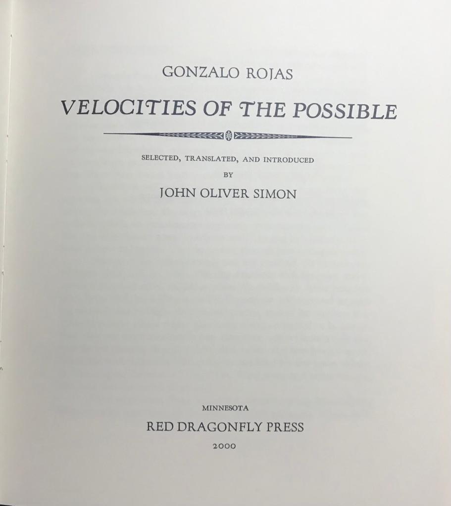 Gonzalo Rojas	Velocities of the Possible.