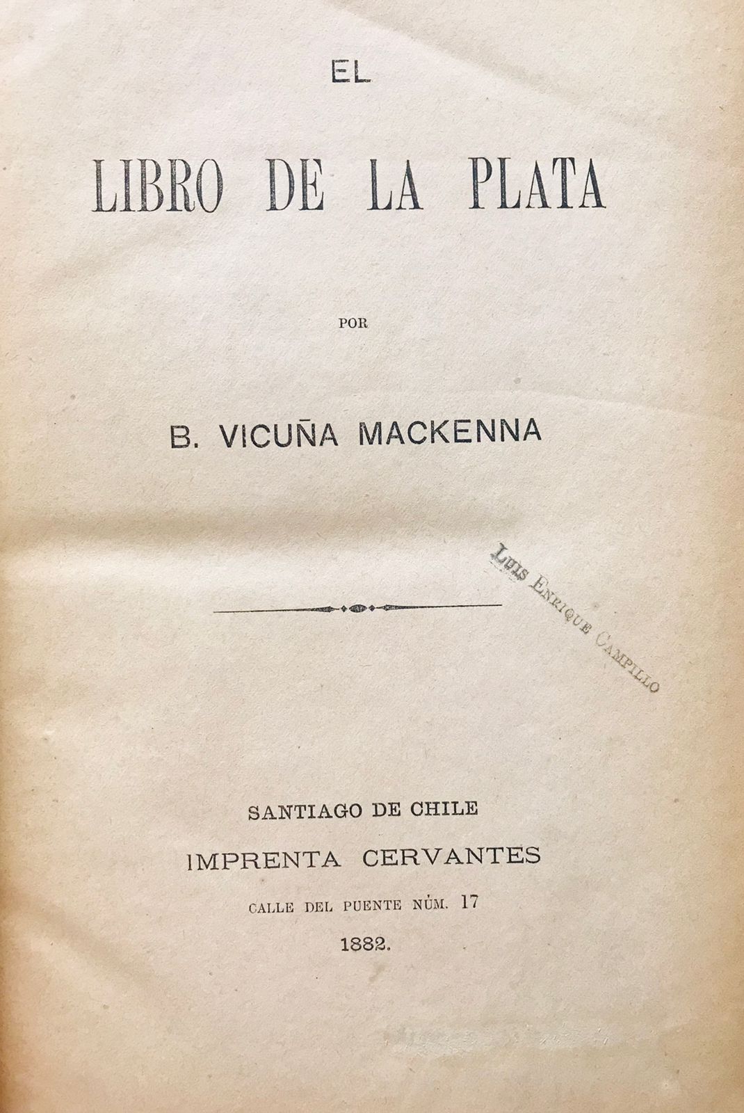 Benjamín Vicuña Mackenna	El libro de la plata
