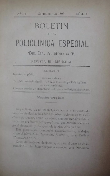 Dr. A. Moraga P. Boletín de la Policlinica especial. Enfermedades nerviosas de la cutis, sifilíticas y electricidad medica