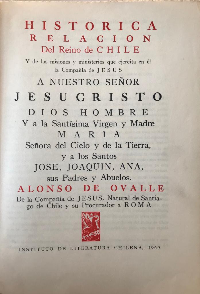 Alonso de Ovalle. Histórica Relación del Reyno de Chile
