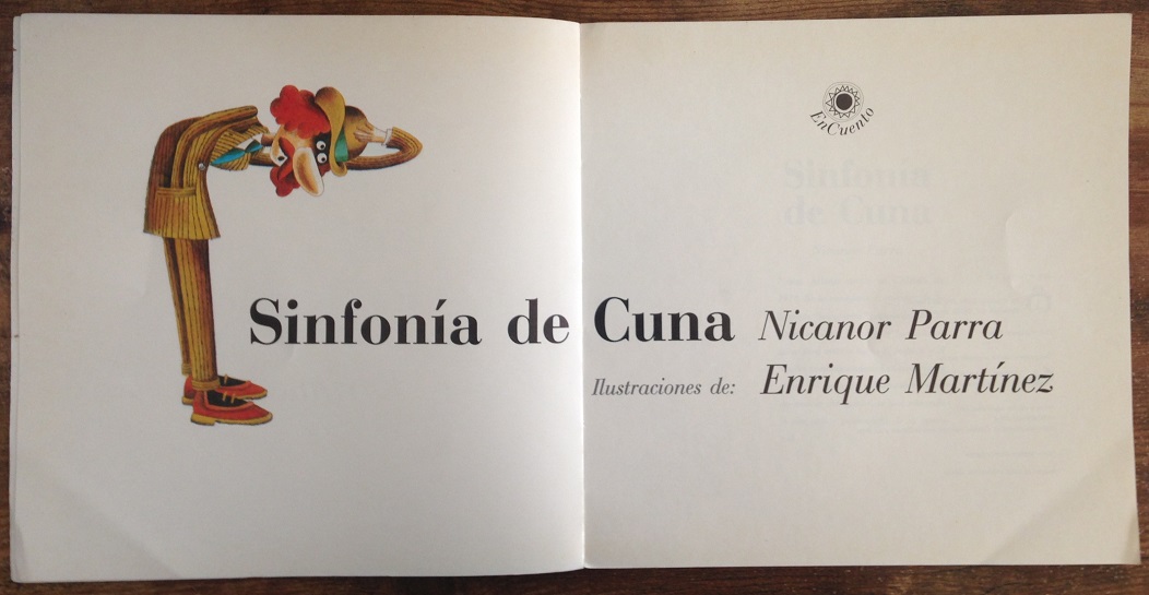 Nicanor Parra. SInfonía de Cuna.