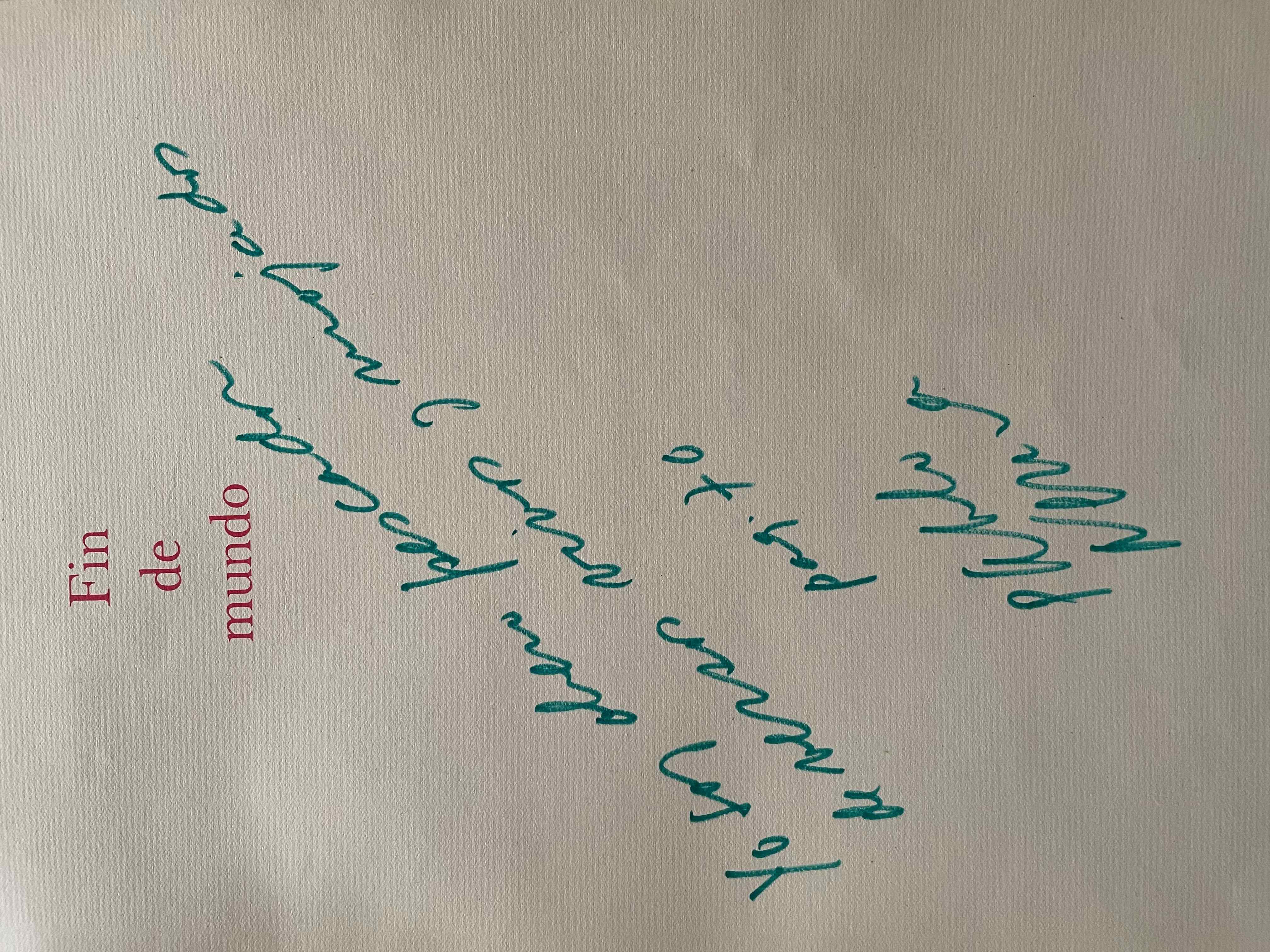 Pablo Neruda 	Fin de mundo 