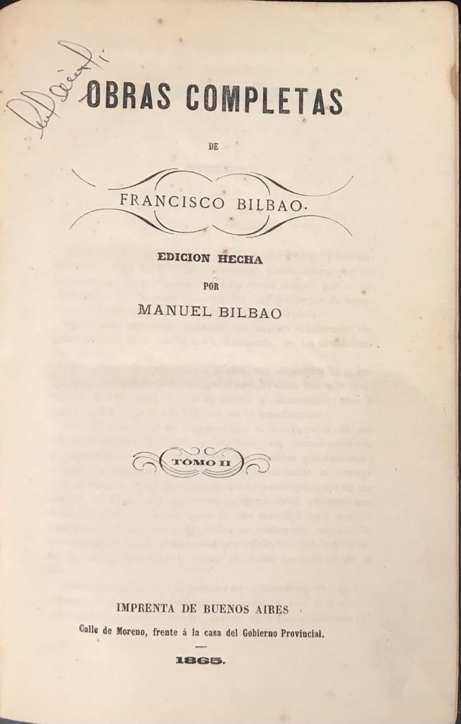 Francisco Bilbao	Obras Completas de Francisco Bilbao. 