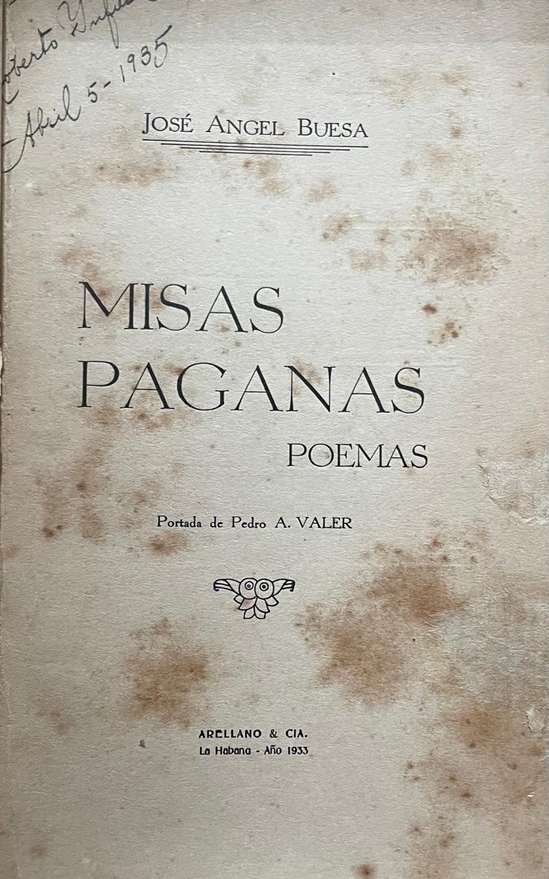 José Angel Buesa	Misas paganas. Poemas 