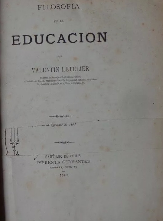 Valentin Letelier. Filosofía de la educación 