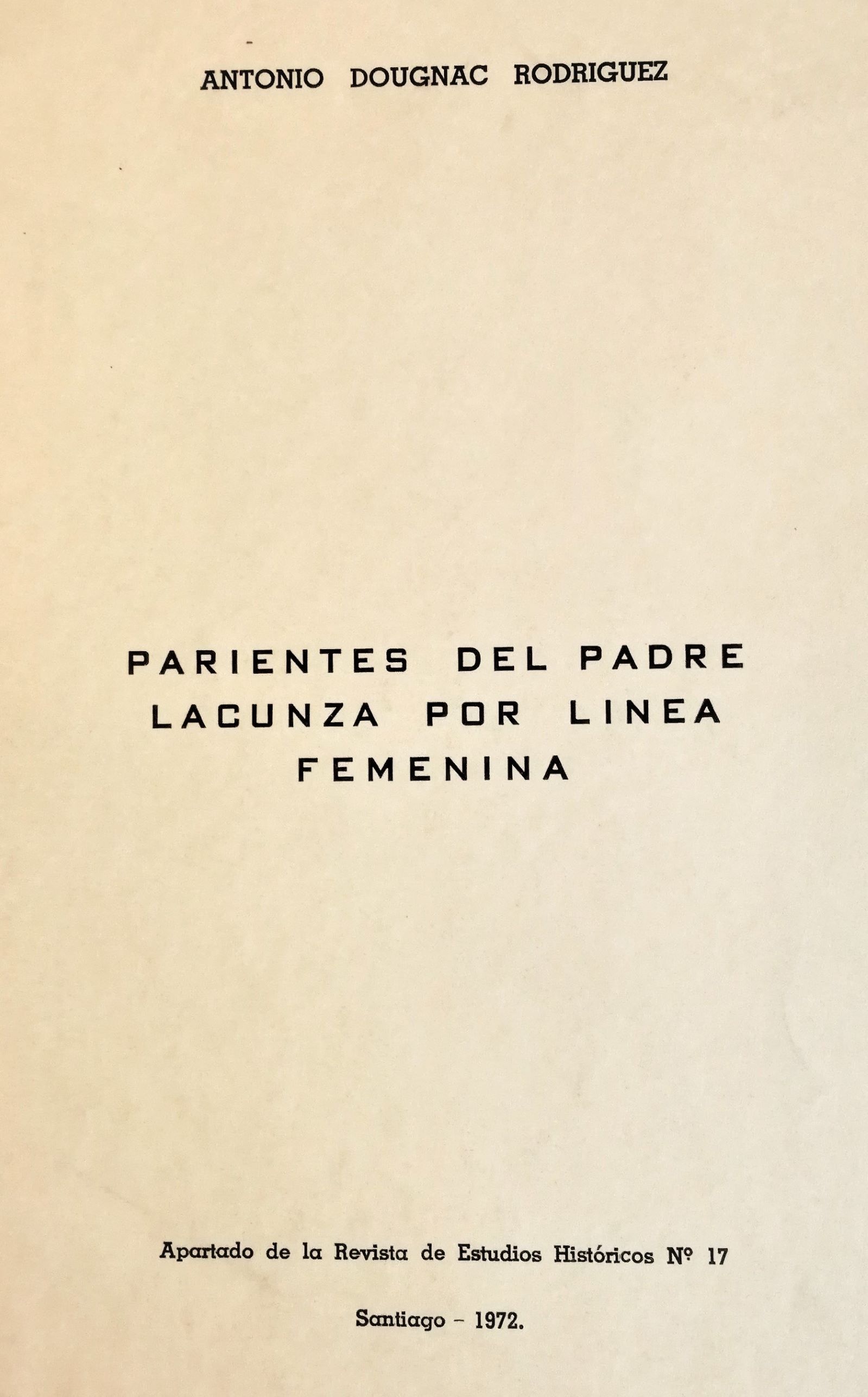 Antonio Dougnac Rodríguez - Parientes del Padre Lacunza por linea femenina