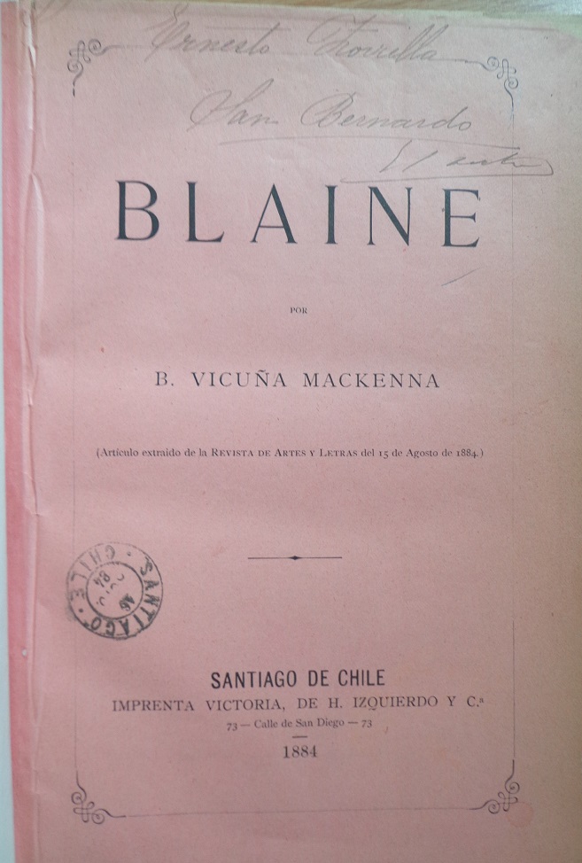 Benjamín Vicuña Mackenna. Blaine 