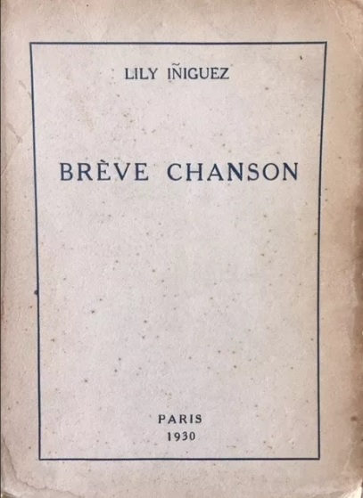 Lily Iñiguez. Breve chanson