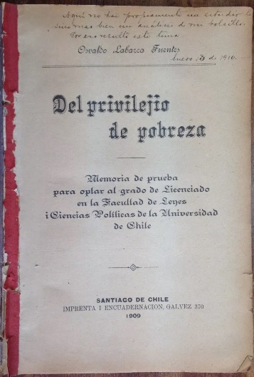 Osvaldo Labarca Fuentes. Del privilejio de  Pobreza 