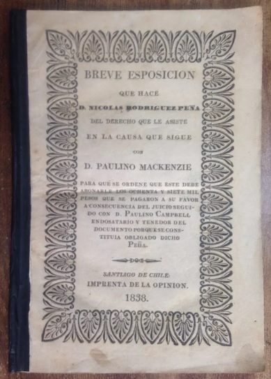 Rodriguez Peña Buenos Aires Pleito Paulino Mackenzie 1838