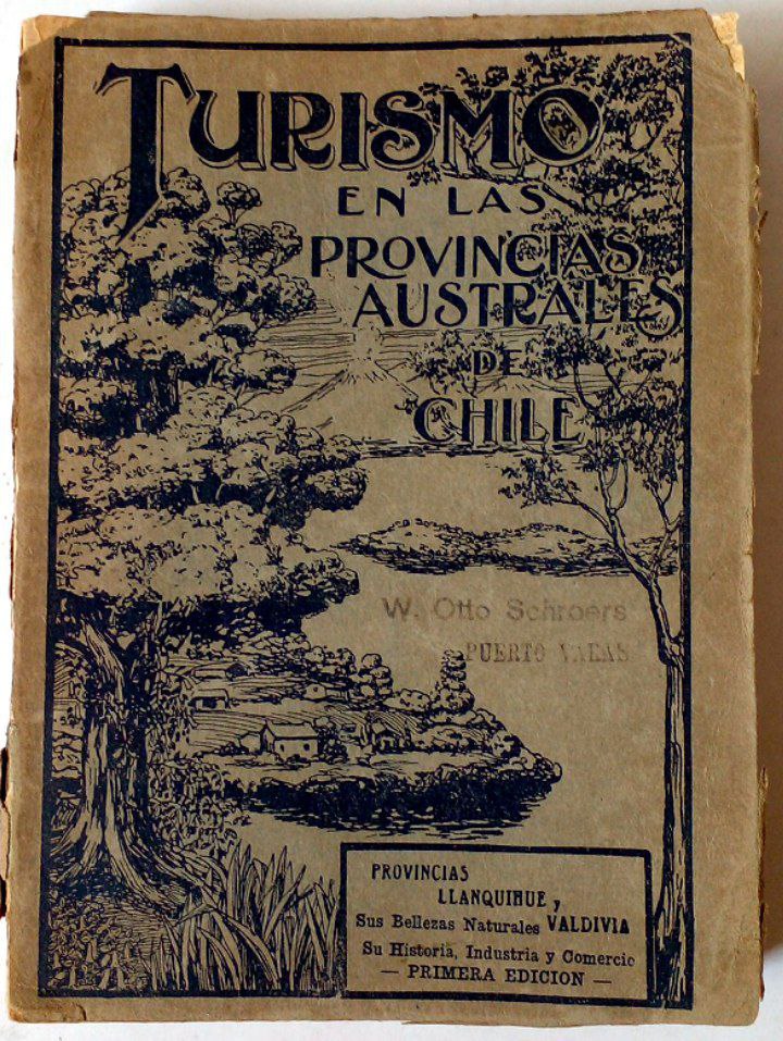 Turismo en las provincias australes de Chile. Provincias Llanquihue y Valdivia. Sus bellezas Naturales. Su historia, comercio e industria.