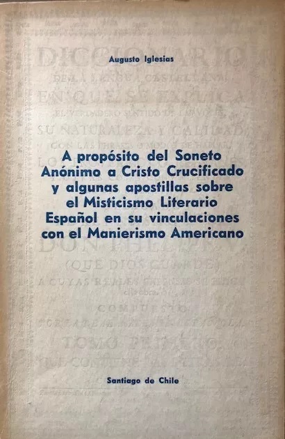 Augusto Iglesias. A propósito del Soneto Anónimo 